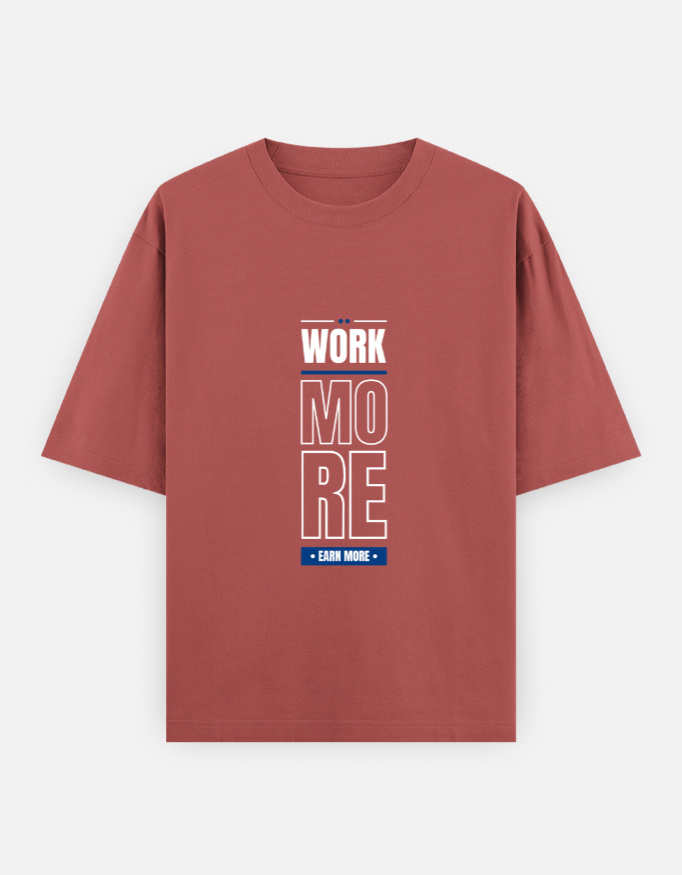 Work More Print Oversized Classic T-Shirt - Image 4