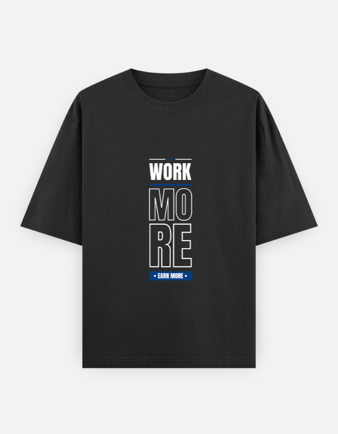 Work More Print Oversized Classic T-Shirt - Image 2