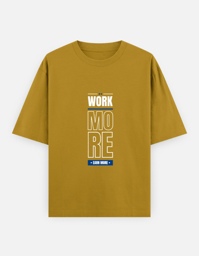 Work More Print Oversized Classic T-Shirt - Image 10