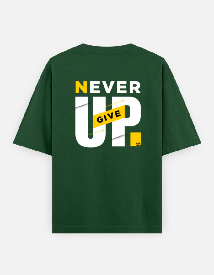 Never Give Up Oversized Classic T-Shirt - Image 12